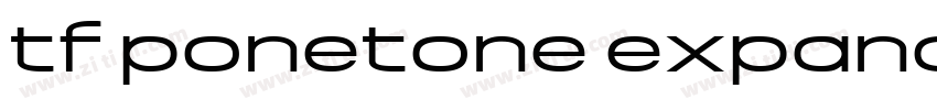 tf ponetone expanded字体转换